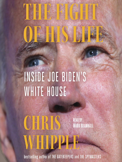 Title details for The Fight of His Life by Chris Whipple - Wait list